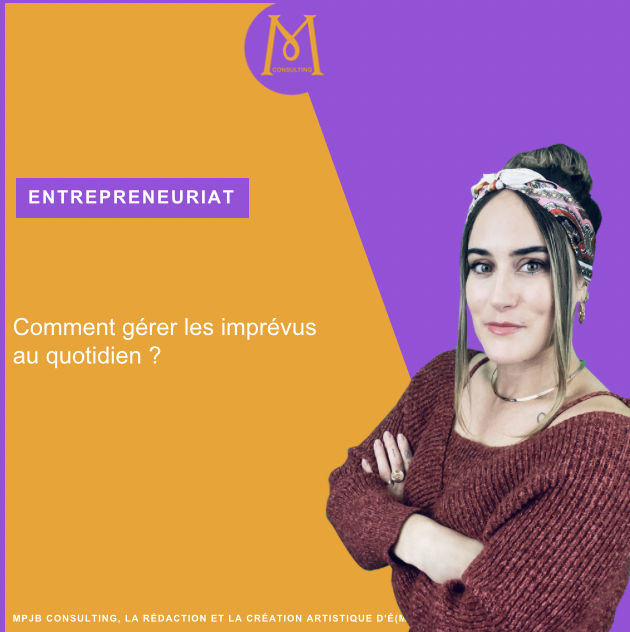 entrepreneur et imprévus